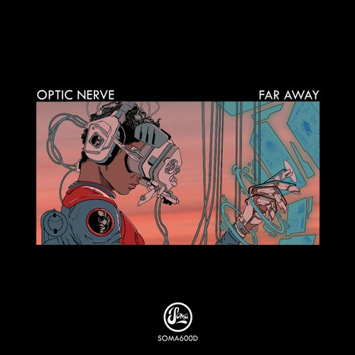 Optic Nerve – Far Away [SOMA600D]